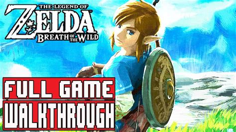 zelda breath of the wild walkthrough